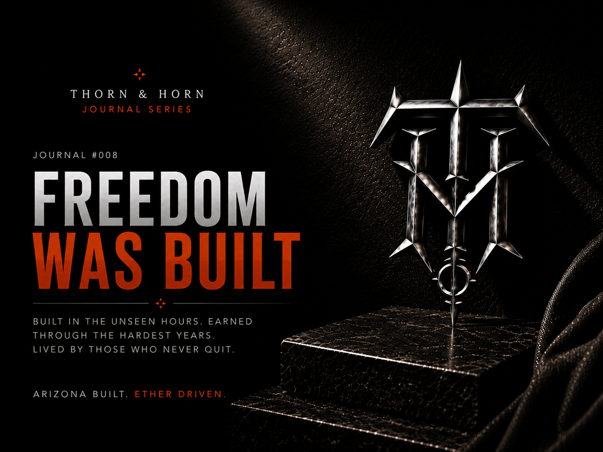 Freedom Was Built - Thorn & Horn