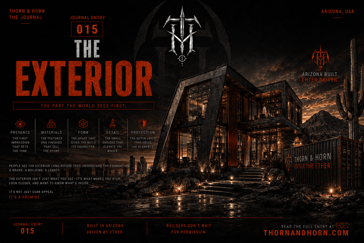 THE EXTERIOR | #015 - Thorn & Horn