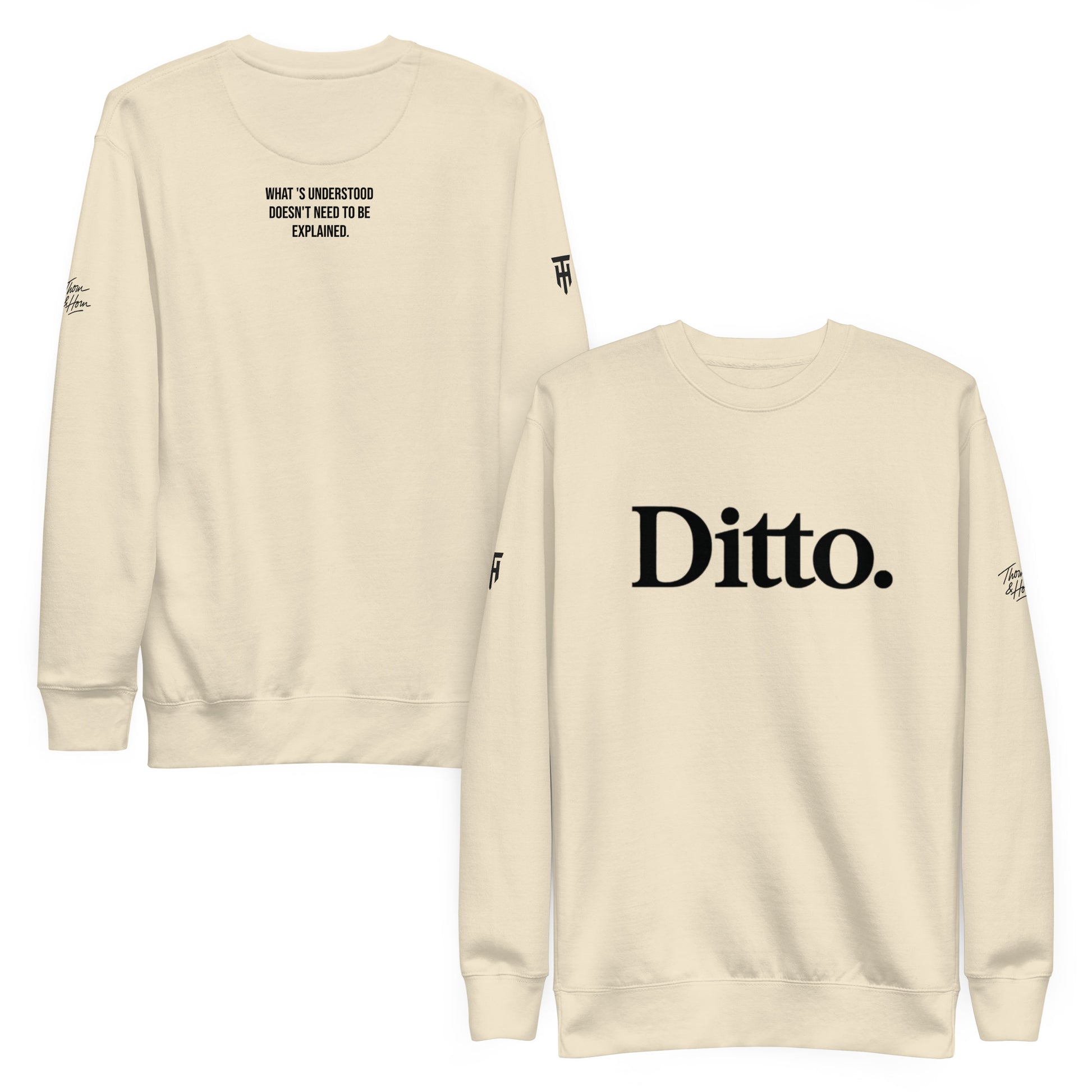 Ditto. // Unspoken Bond Sweatshirt - Thorn & HornSS8400791_20357